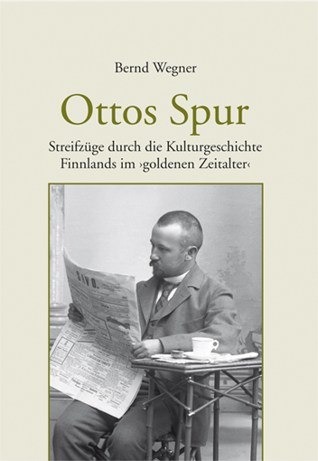 Ottos Spur - Bernd Wegner
