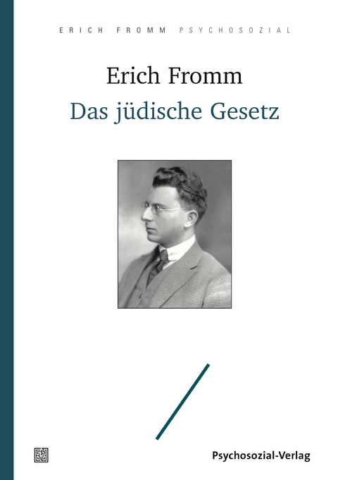 Das j&uuml;dische Gesetz - Erich Fromm