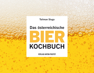 Das österreichische Bier-Kochbuch