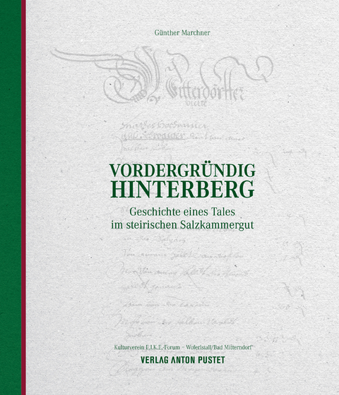 Vordergr&uuml;ndig Hinterberg - G&uuml;nther Marchner