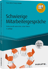 Schwierige Mitarbeitergespr&auml;che - inkl. Arbeitshilfen online - Franz H&ouml;lzl, Nadja Raslan