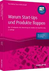 Warum Start-ups und Produkte floppen - Tina M&uuml;ller, Hans-Willi Schroiff