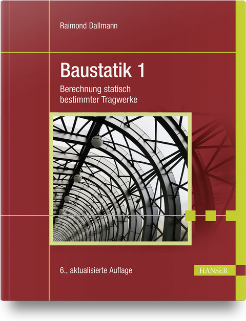 Baustatik 1 - Raimond Dallmann