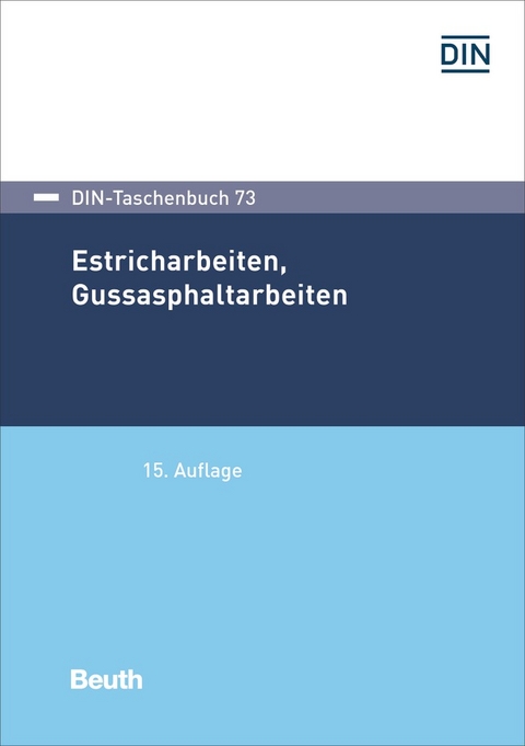 Estricharbeiten, Gussasphaltarbeiten