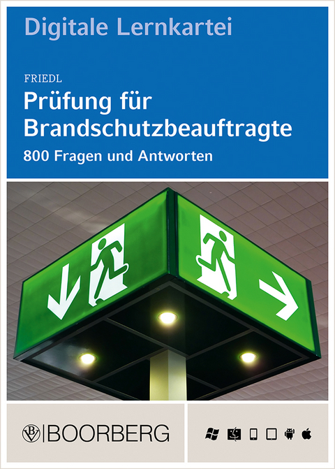 Pr&uuml;fung f&uuml;r Brandschutzbeauftragte - Wolfgang J. Friedl