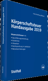 Körperschaftsteuer Handausgabe 2019 - 
