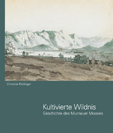 Kultivierte Wildnis - Christine R&auml;dlinger