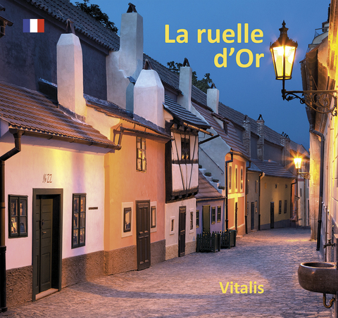 La ruelle d&rsquo;Or - Harald Salfellner