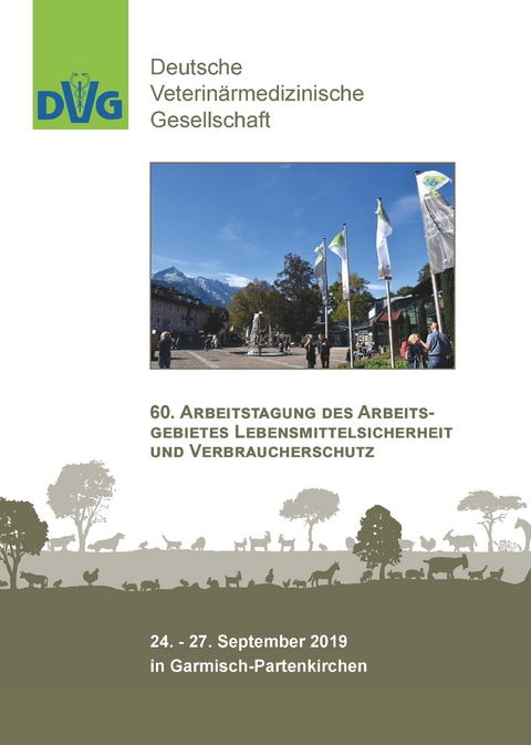 60. Arbeitstagung des Arbeitsgebietes Lebensmittelsicherheit und Verbraucherschutz