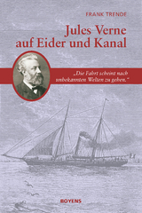 Jules Verne auf Eider und Kanal - Paul Verne