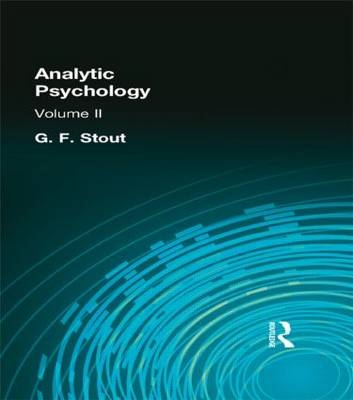 Analytic Psychology -  G. F. Stout
