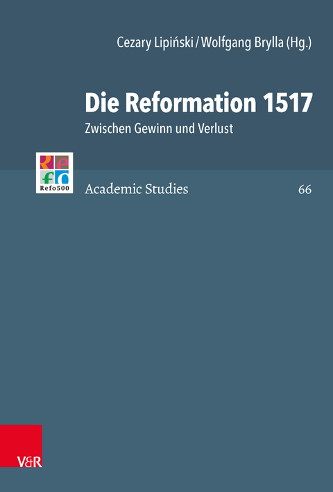 Die Reformation 1517 - 