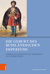 Die Geburt des Russl&auml;ndischen Imperiums - Ricarda Vulpius