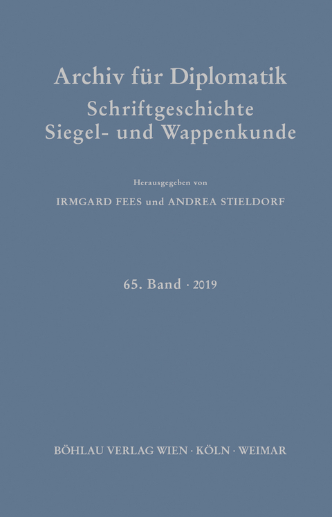 Archiv f&uuml;r Diplomatik, Schriftgeschichte, Siegel- und Wappenkunde - 