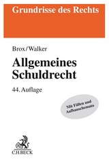 Allgemeines Schuldrecht - Brox, Hans; Walker, Wolf-Dietrich