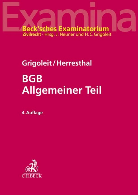 BGB Allgemeiner Teil - Hans Christoph Grigoleit, Carsten Herresthal