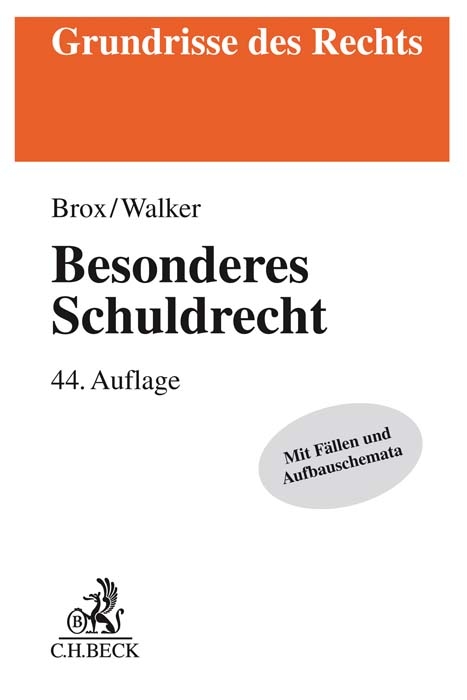 Besonderes Schuldrecht - Hans Brox, Wolf-Dietrich Walker