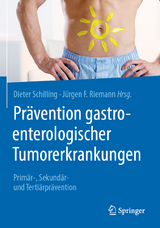 Pr&auml;vention gastroenterologischer Tumorerkrankungen - 