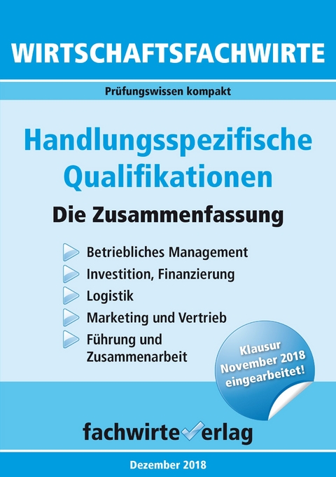 Wirtschaftsfachwirte: Handlungsspezifische Qualifikationen - Reinhard Fresow