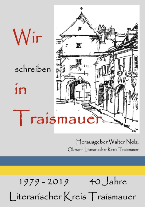 Wir schreiben in Traismauer - 