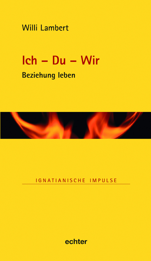 Ich &ndash; Du &ndash; Wir - Willi Lambert