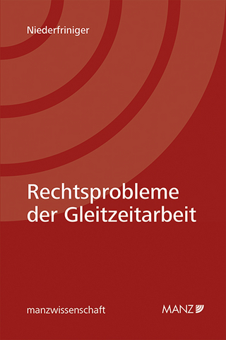 Rechtsprobleme der Gleitzeitarbeit
