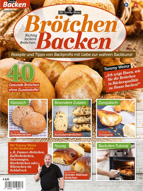 Br&ouml;tchen Backen mit Tommy Weinz - Tommy Weinz