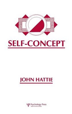 Self-Concept -  John Hattie