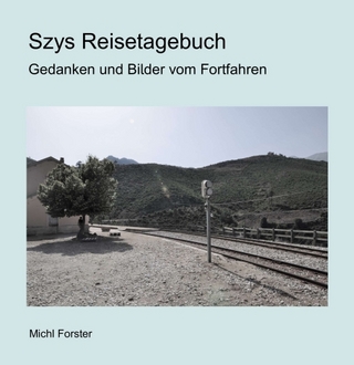 Szys Reisetagebuch