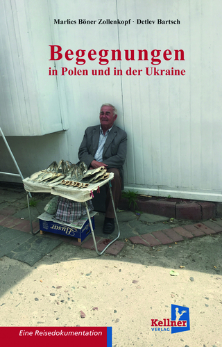 Begegnungen in Polen und der Ukraine