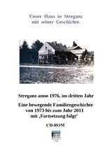 Unser Haus in Streganz mit seiner Geschichte - Teil 1 - Eike Tolzien, Anneliese L&ouml;ffler