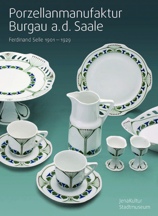 Porzellanmanufaktur Burgau a.d. Saale Ferdinand Selle 1901 - 1929