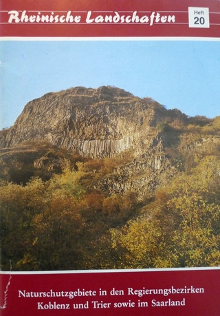 Naturschutzgebiete in den Regierungsbezirken Koblenz und Trier sowie im Saarland