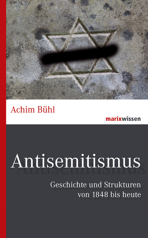 Antisemitismus - Achim B&uuml;hl