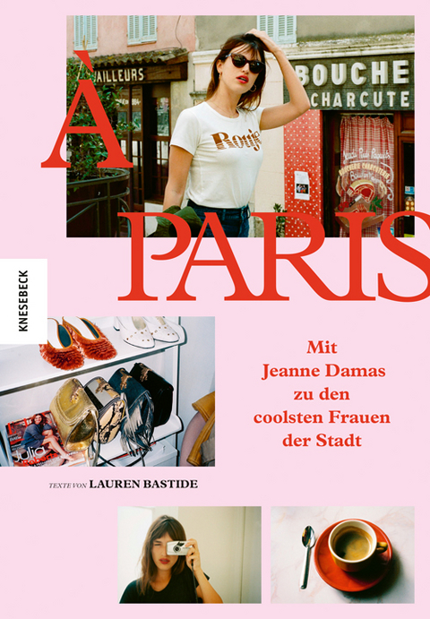 &Agrave; Paris - Jeanne Damas, Lauren Bastide