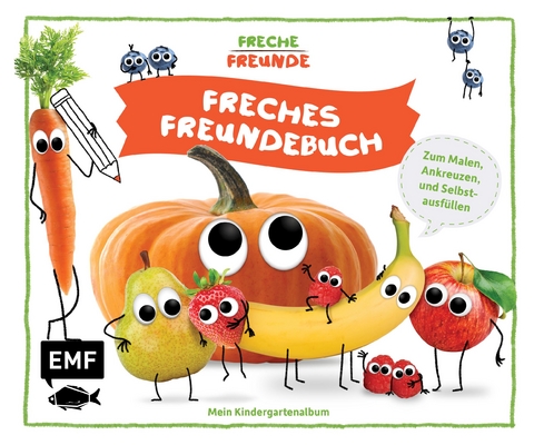 Freche Freunde &ndash; Freches Freundebuch - erdb&auml;r GmbH (Freche Freunde)