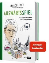 Ausw&auml;rtsspiel - Marcel Reif