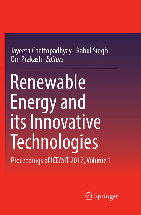 Renewable Energy and its Innovative Technologies - 