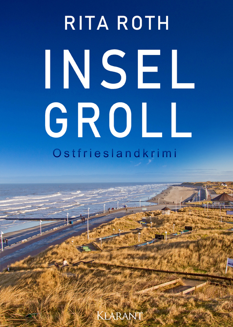 Inselgroll. Ostfrieslandkrimi - Rita Roth
