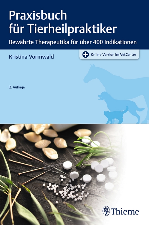 Praxisbuch f&uuml;r Tierheilpraktiker - Kristina Vormwald