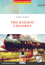 Helbling Readers Red Series, Level 1 / The Railway Children - Edith Nesbit