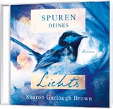 Spuren deines Lichts - H&ouml;rbuch