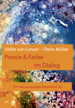 Poesie & Farbe im Dialog