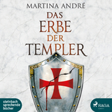 Das Erbe der Templer - Martina Andr&eacute;