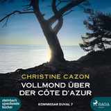 Vollmond &uuml;ber der C&ocirc;te d'Azur - Christine Cazon