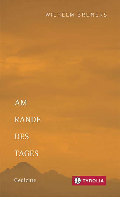 Am Rande des Tages - Wilhelm Bruners
