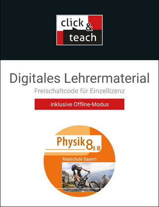 Physik – Realschule Bayern / Physik Realschule BY click & teach 8 II/III Box