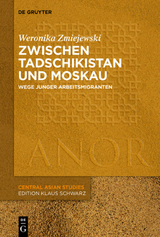 Zwischen Tadschikistan und Moskau - Weronika Zmiejewski