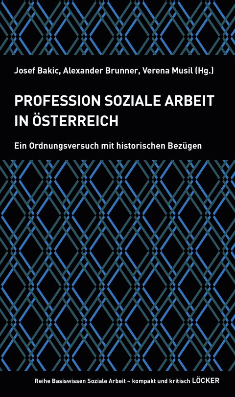 Profession Soziale Arbeit in &Ouml;sterreich - 