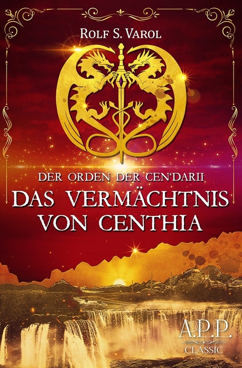 Der Orden der Cen&rsquo;darii - Rolf S. Varol